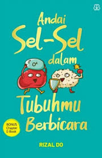 Image of andai sel sel dalam tubuhmu berbicara