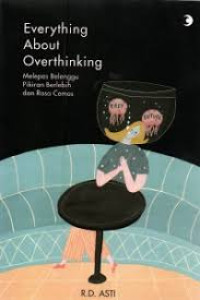 Image of everything about overthinking