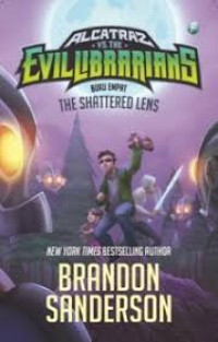 Image of EVILLIBRARIANS; The Shattered Lens