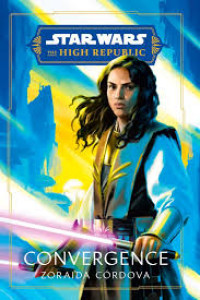 Image of Star Wars; The High Republic Convergence